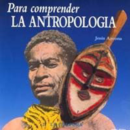 Foto de PARA COMPRENDER LA ANTROPOLOGIA II #18