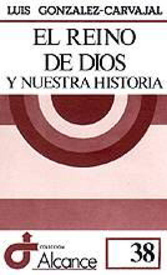 Foto de REINO DE DIOS Y NUESTRA HISTORIA #38