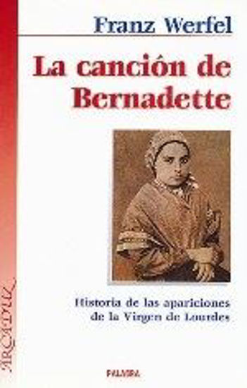Foto de CANCION DE BERNADETTE #31