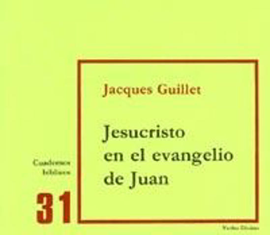 Foto de JESUCRISTO EN EL EVANGELIO DE JUAN #31