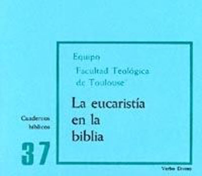 Foto de EUCARISTIA EN LA BIBLIA #37