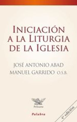 Foto de INICIACION A LA LITURGIA DE LA IGLESIA (PALABRA) #15
