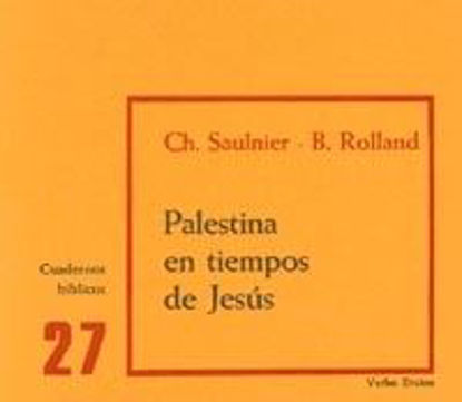 Foto de PALESTINA EN TIEMPOS DE JESUS #27