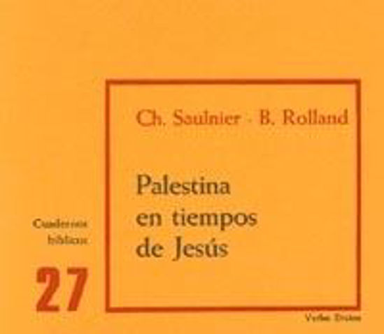 Foto de PALESTINA EN TIEMPOS DE JESUS #27