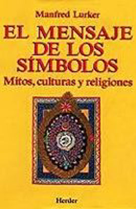 Foto de MENSAJE DE LOS SIMBOLOS (MITOS CULTURA)