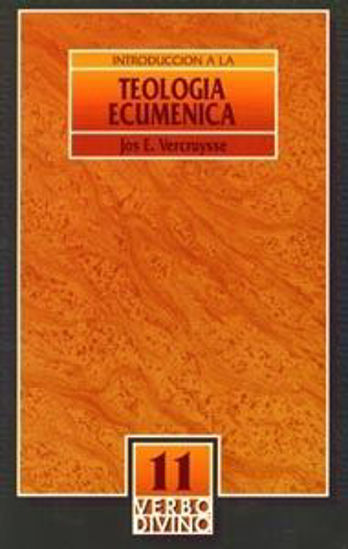 Foto de INTRODUCCION A LA TEOLOGIA ECUMENICA INTRODUCCION A LA TEOLOGIA #11