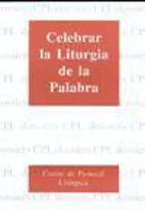 Foto de CELEBRAR LA LITURGIA DE LA PALABRA #70