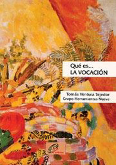 Foto de QUE ES LA VOCACION