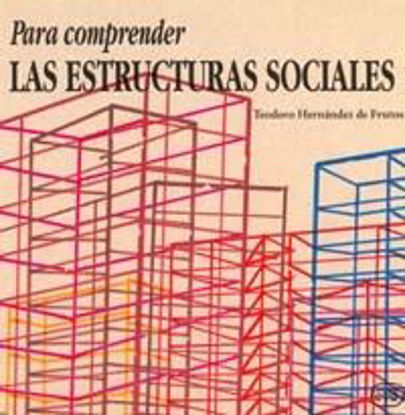 Foto de PARA COMPRENDER LAS ESTRUCTURAS SOCIALES #64