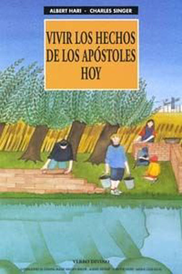 Foto de VIVIR LOS HECHOS DE LOS APOSTOLES HOY