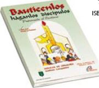 Picture of BAUTICENLOS HAGANLOS DISCIPULOS (TEXTO)