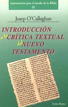 Foto de INTRODUCCION A LA CRITICA TEXTUAL DEL NUEVO TESTAMENTO III