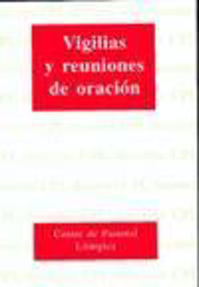 Picture of VIGILIAS Y REUNIONES DE ORACION #84