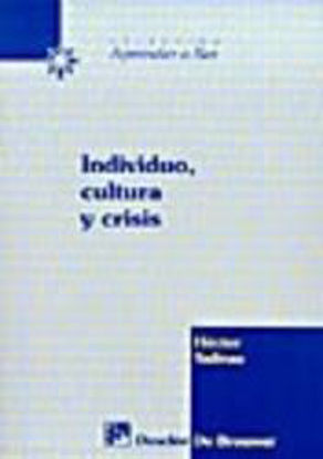 Foto de INDIVIDUO CULTURA Y CRISIS