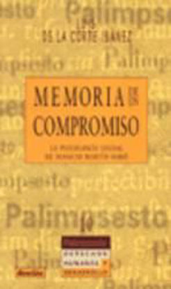 Foto de MEMORIA DE UN COMPROMISO #10