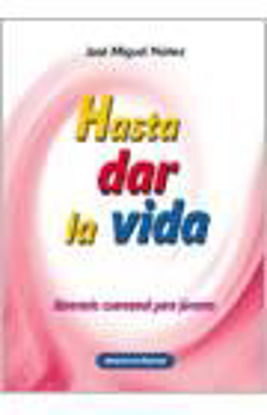 Foto de HASTA DAR LA VIDA (CCS) #25