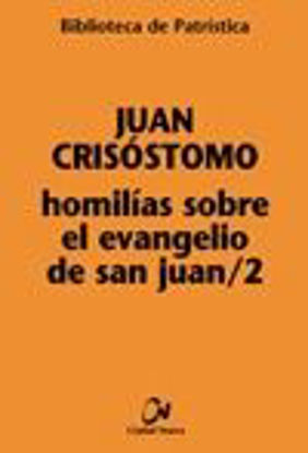 Foto de HOMILIAS SOBRE EL EVANGELIO DE JUAN/2 #54