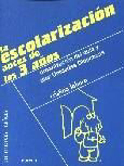 Foto de ESCOLARIZACION ANTES DE LOS 3 AÑOS