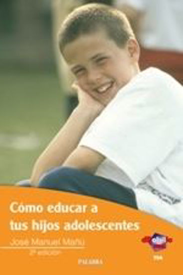 Foto de COMO EDUCAR A TUS HIJOS ADOLESCENTES #734