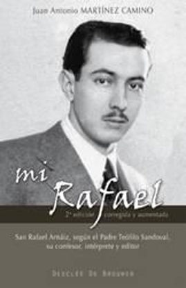 Foto de MI RAFAEL #23