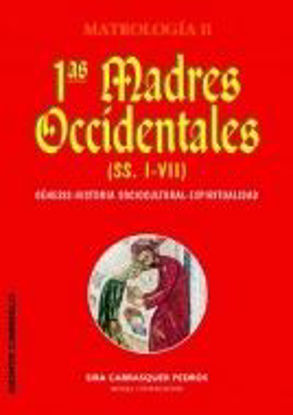 Foto de PRIMERAS MADRES OCCIDENTALES (S.I-VII) MATROLOGIA II