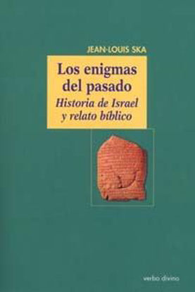 Foto de ENIGMAS DEL PASADO HISTORIA DE ISRAEL Y RELATO BIBLICO #01