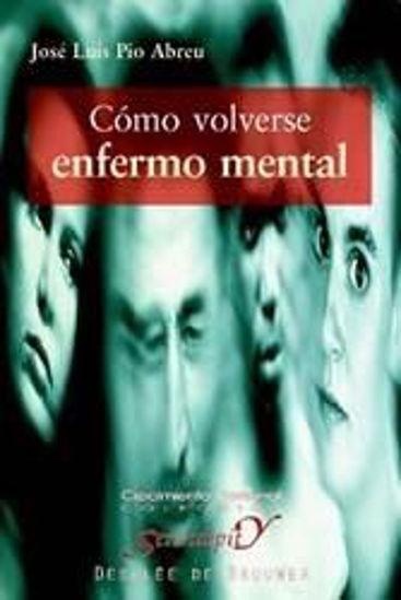 Foto de COMO VOLVERSE ENFERMO MENTAL #91