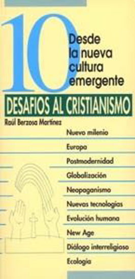 Foto de 10 DESAFIOS AL CRISTIANISMO #27