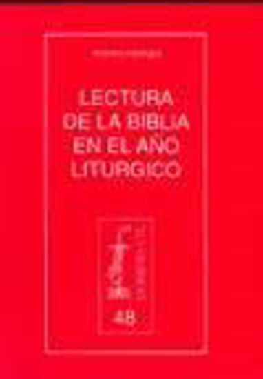 Foto de LECTURA DE LA BIBLIA EN EL AÑO LITURGICO #48