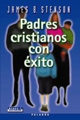 Foto de PADRES CRISTIANOS CON EXITO