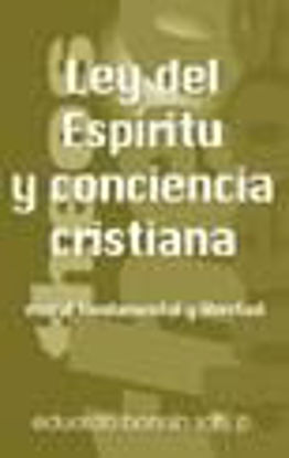 Foto de LEY DEL ESPIRITU Y CONCIENCIA CRISTIANA