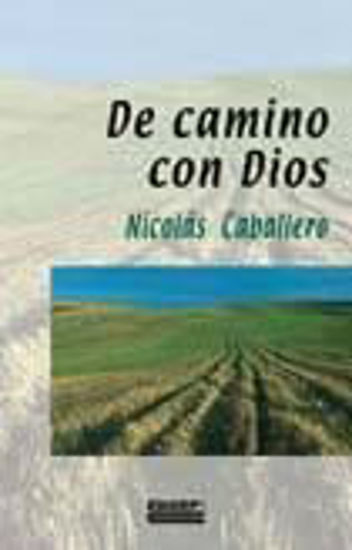 DE CAMINO CON DIOS