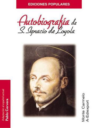 Foto de AUTOBIOGRAFIA DE SAN IGNACIO DE LOYOLA