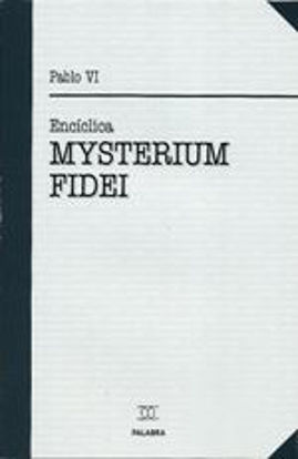Foto de MYSTERIUM FIDEI (PALABRA)