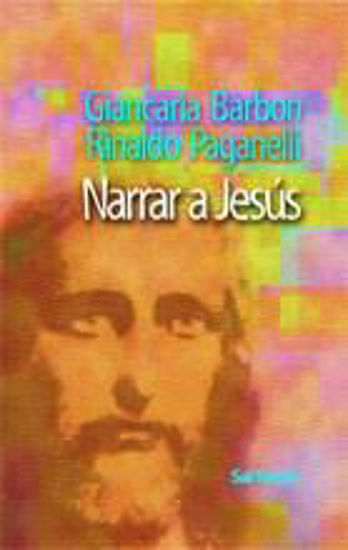 Foto de NARRAR A JESUS #23