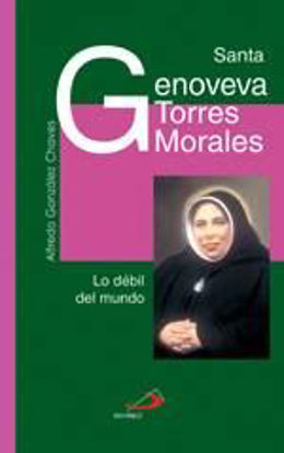 Foto de SANTA GENOVEVA TORRES MORALES #2