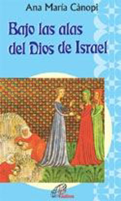 Foto de BAJO LAS ALAS DEL DIOS DE ISRAEL #4