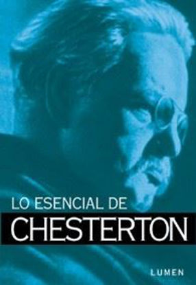 Foto de LO ESENCIAL DE CHESTERTON