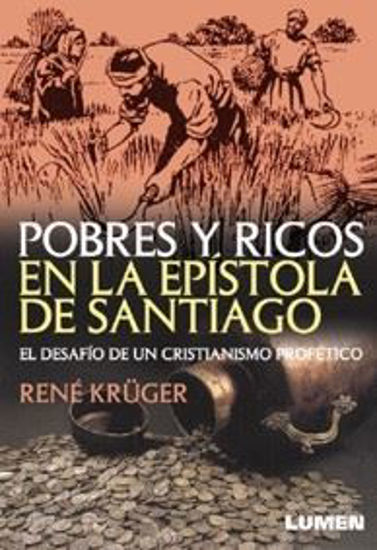 Foto de POBRES Y RICOS EN LA EPISTOLA DE SANTIAGO