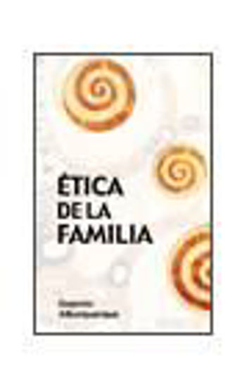 Foto de ETICA DE LA FAMILIA #7