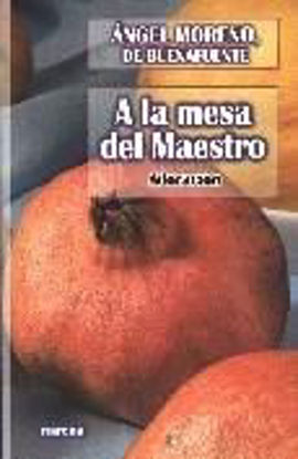 Picture of A LA MESA DEL MAESTRO