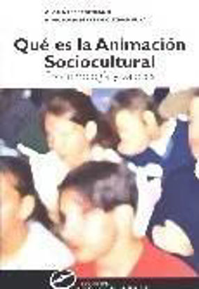 Foto de QUE ES LA ANIMACION SOCIOCULTURAL