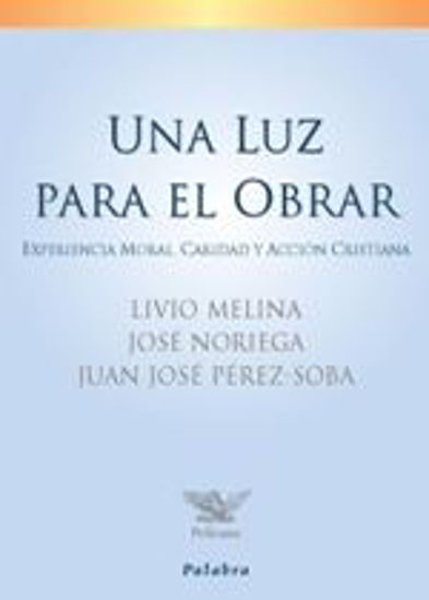 Foto de UNA LUZ PARA EL OBRAR