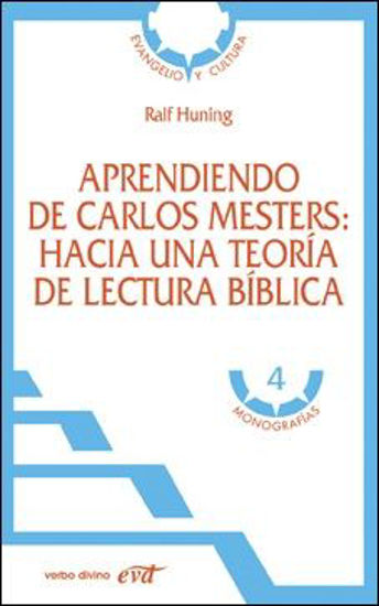 Foto de APRENDIENDO DE CARLOS MESTERS HACIA UNA TEORIA DE LA LECTURA BIBLICA #4