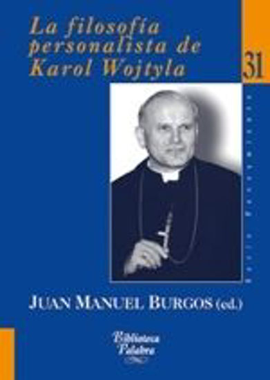 Foto de FILOSOFIA PERSONALISTA DE KAROL WOJTYLA #31