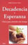 Foto de DECADENCIA Y ESPERANZA #206