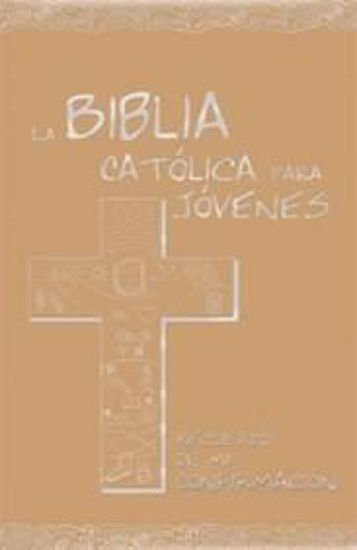 Foto de BIBLIA CATOLICA PARA JOVENES (CONFIRMACION DORADO)