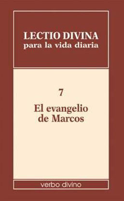 Foto de LECTIO DIVINA PARA LA VIDA DIARIA #07 EVANGELIO DE MARCOS