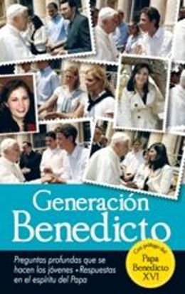 Foto de GENERACION BENEDICTO