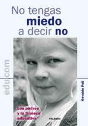 Foto de NO TENGAS MIEDO A DECIR NO